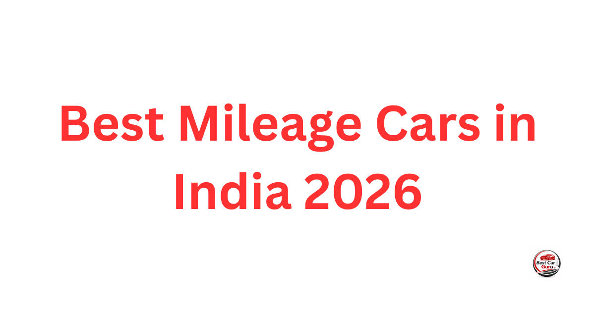 Best Mileage Cars in India 2026