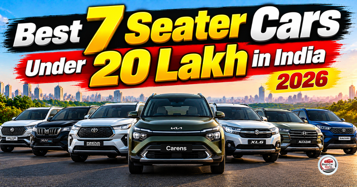 Best 7 Seater Cars Under 20 Lakh in India 2026