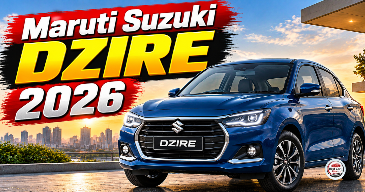 Maruti Suzuki Dzire 2026